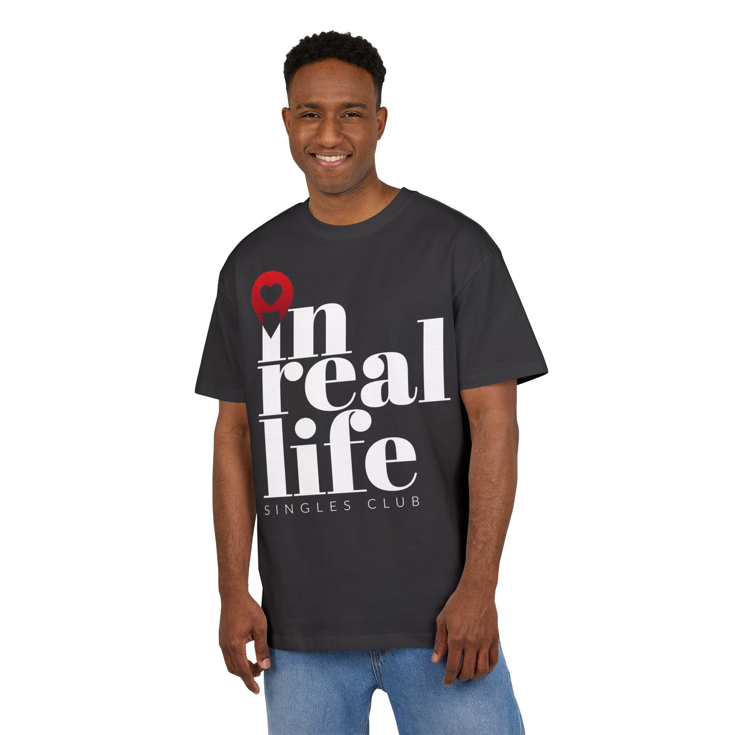 "In Real Life" Oversized Tee (Unisex) – Bold, Confident, and Ready for Connection