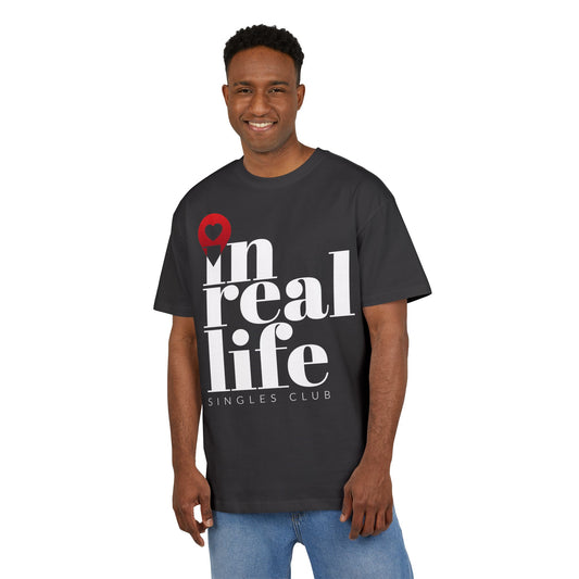 "In Real Life" Oversized Tee (Unisex) – Bold, Confident, and Ready for Connection